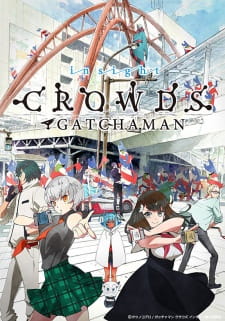 Poster for Gatchaman Crowds Insight