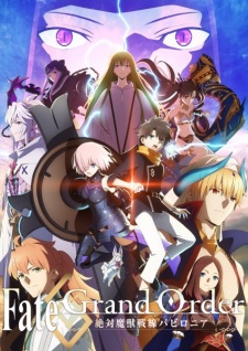 Poster for Fate/Grand Order: Zettai Majuu Sensen Babylonia