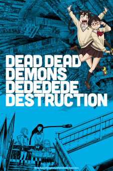 Poster for Dead Dead Demons Dededede Destruction (ONA) Episode 0
