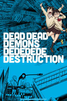 Poster for Dead Dead Demons Dededede Destruction (ONA)