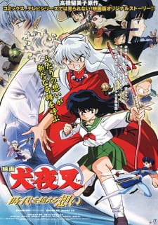 Poster for InuYasha Movie 1: Toki wo Koeru Omoi