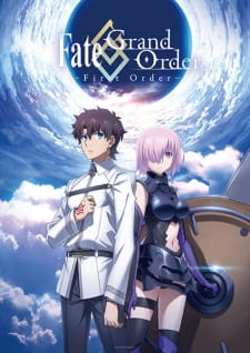 Poster for Fate/Grand Order: First Order