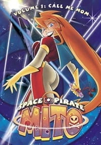 Poster for Uchuu Kaizoku Mito no Daibouken Pilot